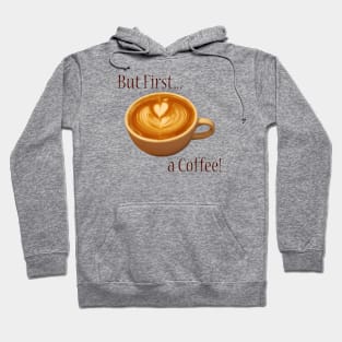 But First, a Coffee Hoodie